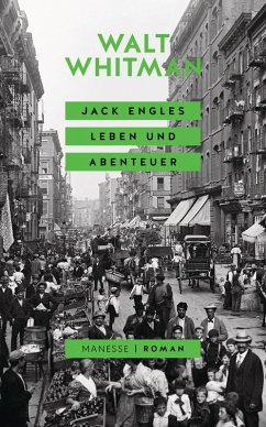Jack Engles Leben und Abenteuer (eBook, ePUB) - Whitman, Walt