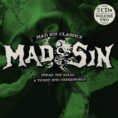 Break The Rules/A Ticket Into Underworld - Mad Sin