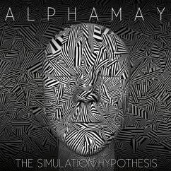 The Simulation Hypothesis - Alphamay