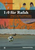 1:0 für Rafah (eBook, PDF)
