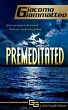 Premeditated (eBook, ePUB) - Bild 1