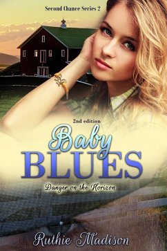 Baby Blues (Second Chance Series, #2) (eBook, ePUB) - Madison, Ruthie