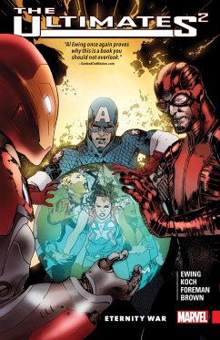 Ultimates 2 Vol. 2: Eternity War - Ewing, Al