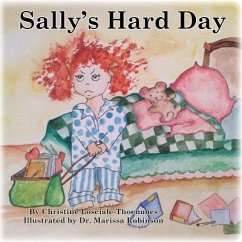 Sally's Hard Day - Losciale-Thoemmes, Christine; Robinson, Marissa