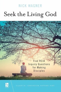 Seek the Living God - Wagner, Nick