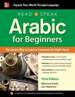 Read and Speak Arabic for Beginners, Third Edition - Wightwick, Jane; Gaafar, Mahmoud