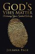 God's Vibes Matter - Bild 1