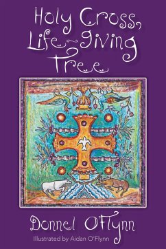 Holy Cross, Life-Giving Tree - O'Flynn, Donnel