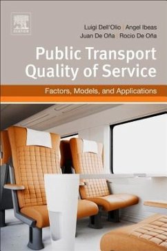 Public Transportation Quality of Service - Dell´Olio, Luigi;Ibeas, Angel;de Ona, Juan