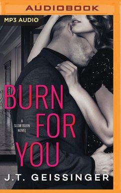 Burn for You - Geissinger, J. T.