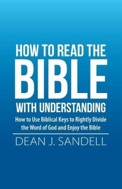 How to Read the Bible with Understanding