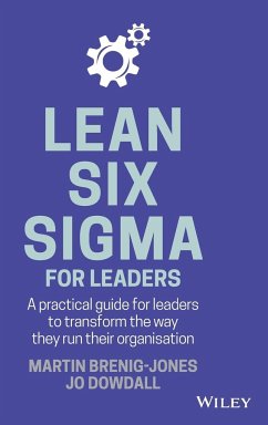 Lean Six SIGMA for Leaders - Brenig-Jones, Martin;Dowdall, Jo