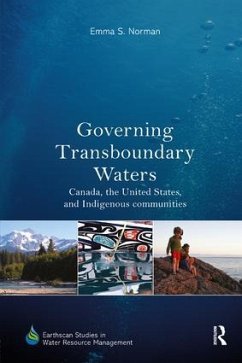 Governing Transboundary Waters - Norman, Emma S