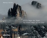 Stille Magie der Alpen. The Silent Magic of the Alps