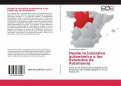 Desde la iniciativa autonómica a los Estatutos de Autonomía - Álvarez Robles, Tamara