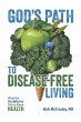 God's Path to Disease-Free Living - Bild 1