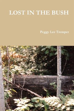 LOST IN THE BUSH - Tremper, Peggy Lee