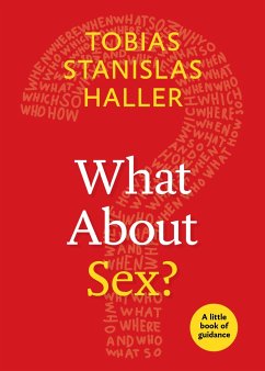 What about Sex? - Haller, Tobias Stanislas