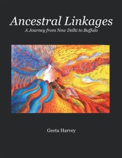 Ancestral Linkages - Harvey, Geeta