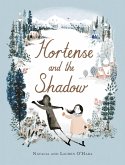 Hortense and the Shadow