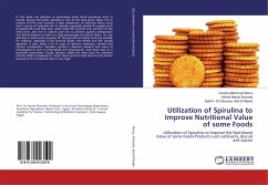 Utilization of Spirulina to Improve Nutritional Value of some Foods - Morsy, Osama Mahmoud;Sharoba, Ashraf Mahdy;Abd El Mawla, Bahlol - El-Desouky-