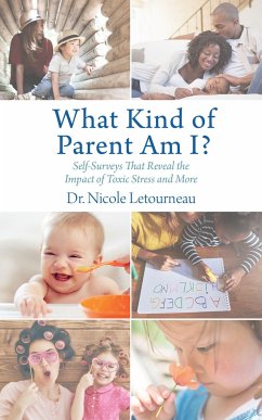 What Kind of Parent Am I? - Letourneau, Nicole