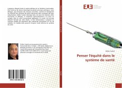 Penser l'équité dans le système de santé - Castiel, Didier