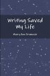 Writing Saved My Life - Bild 1