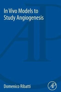 In Vivo Models to Study Angiogenesis - Ribatti, Domenico