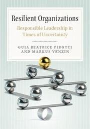 Resilient Organizations - Pirotti, Guia Beatrice; Venzin, Markus