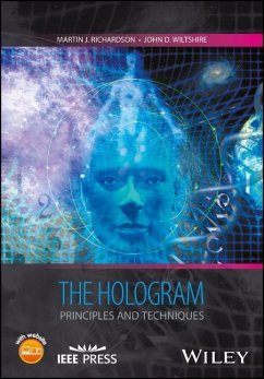 The Hologram - Richardson, Martin J.;Wiltshire, John D.