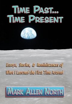Time Past . . . Time Present - North, Mark Allen