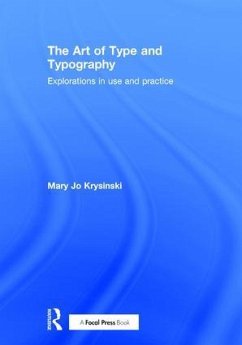 The Art of Type and Typography - Krysinski, Mary Jo