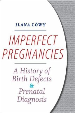 Imperfect Pregnancies - Löwy, Ilana