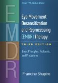 Eye Movement Desensitization and Reprocessing (Emdr) Therapy, Third Edition: Basic Principles, Protocols, and Procedures
