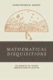 Mathematical Disquisitions