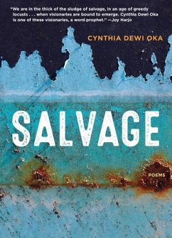 Salvage: Poems - Oka, Cynthia Dewi