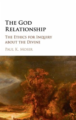 The God Relationship - Moser, Paul K.