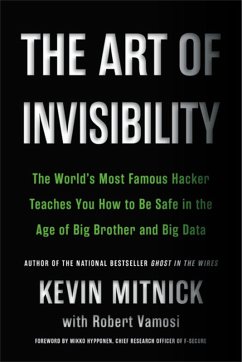 The Art of Invisibility - Mitnick, Kevin D.; Vamosi, Robert