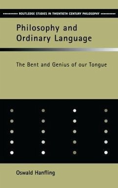 Philosophy and Ordinary Language - Hanfling, Oswald