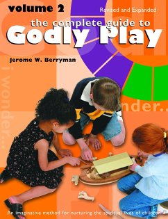 The Complete Guide to Godly Play - Berryman, Jerome W