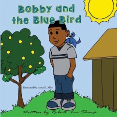 Bobby and the Blue Bird - Sharp, Robert Lee