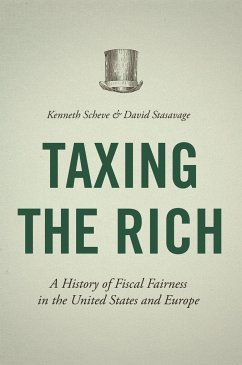 Taxing the Rich - Scheve, Kenneth; Stasavage, David