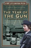 The Year of the Gun: A Wapc Lottie Armstrong Mystery (Book 2) Volume 2