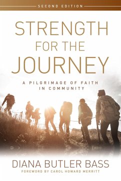 Strength for the Journey, Second Edition - Bass, Diana Butler