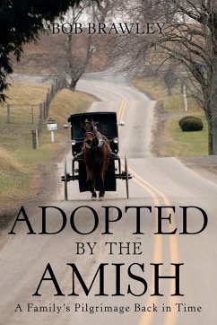 Adopted by the Amish - Brawley, Bob