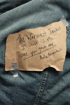 Cover The Warmest Jacket I Own is the One You Gave Me