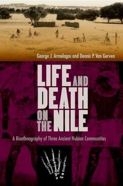 Life and Death on the Nile - Armelagos, George J; Gerven, Dennis P van