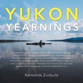Yukon Yearnings Yukon Yearnings