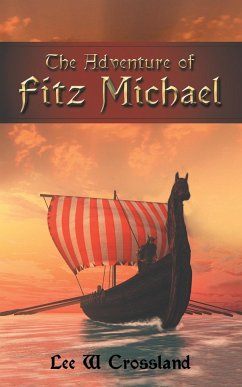 The Adventure of Fitz Michael - Crossland, Lee W